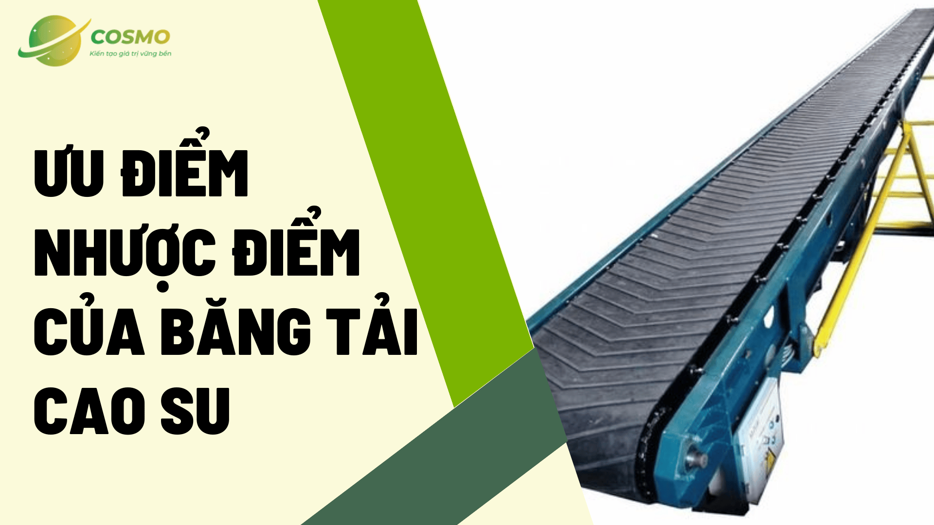 Ưu điểm, nhược điểm của băng tải cao su