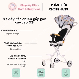 Xe đẩy gấp gọn, đảo chiều cao cấp M8 - BẢO HÀNH CHÍNH HÃNG