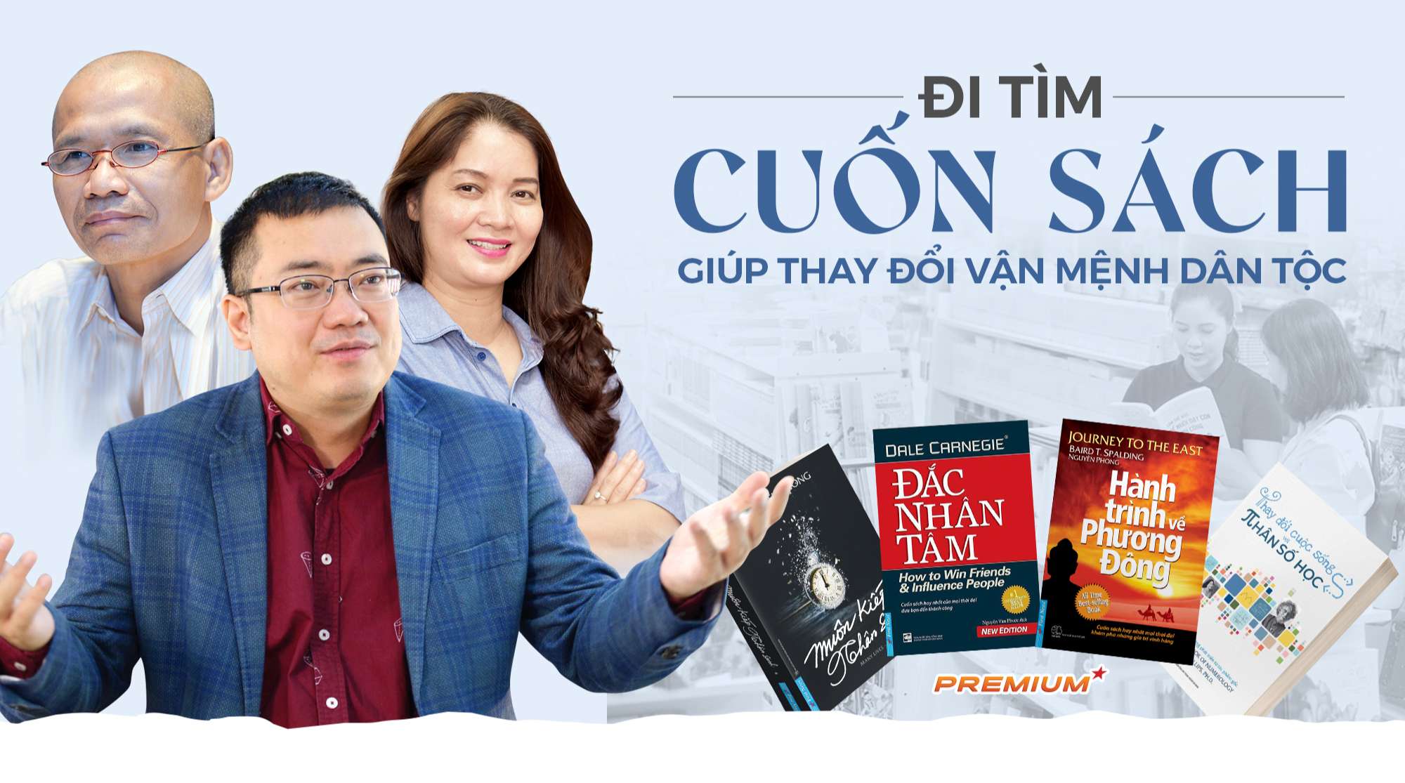 Đi tìm cuốn sách giúp thay đổi vận mệnh dân tộc