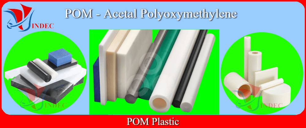 Acetal POM plastic, nhựa pom là gì