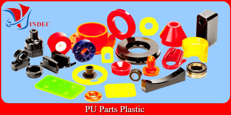 PU Parts Plastic, Urethane, Polyurethane