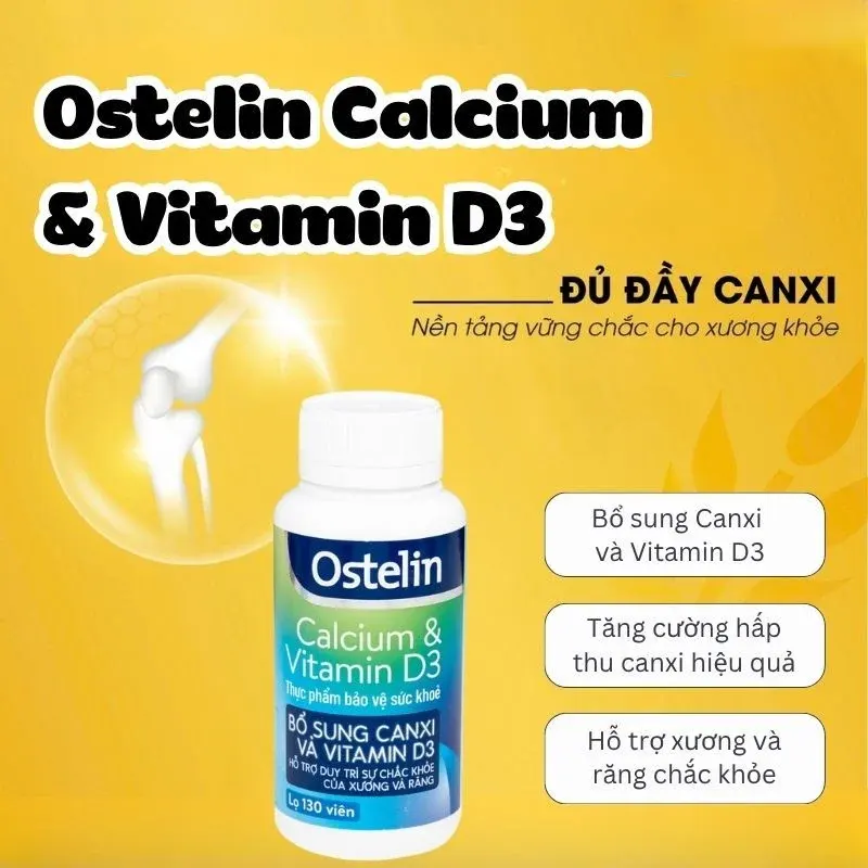 Sự kết hợp Canxi và Vitamin D3 trong viên uống Ostelin bầu
