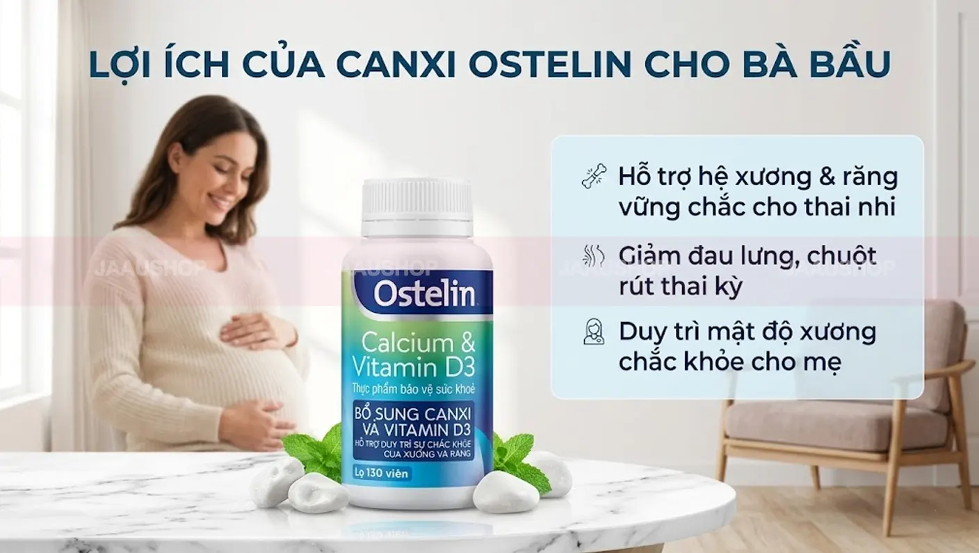 Thành phần của Canxi Ostelin có phù hợp với phụ nữ mang thai hay không?