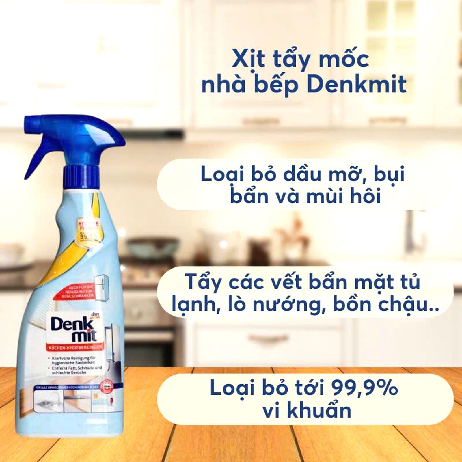 Công dụng nổi bật của Denkmit Küchen Hygienereiniger