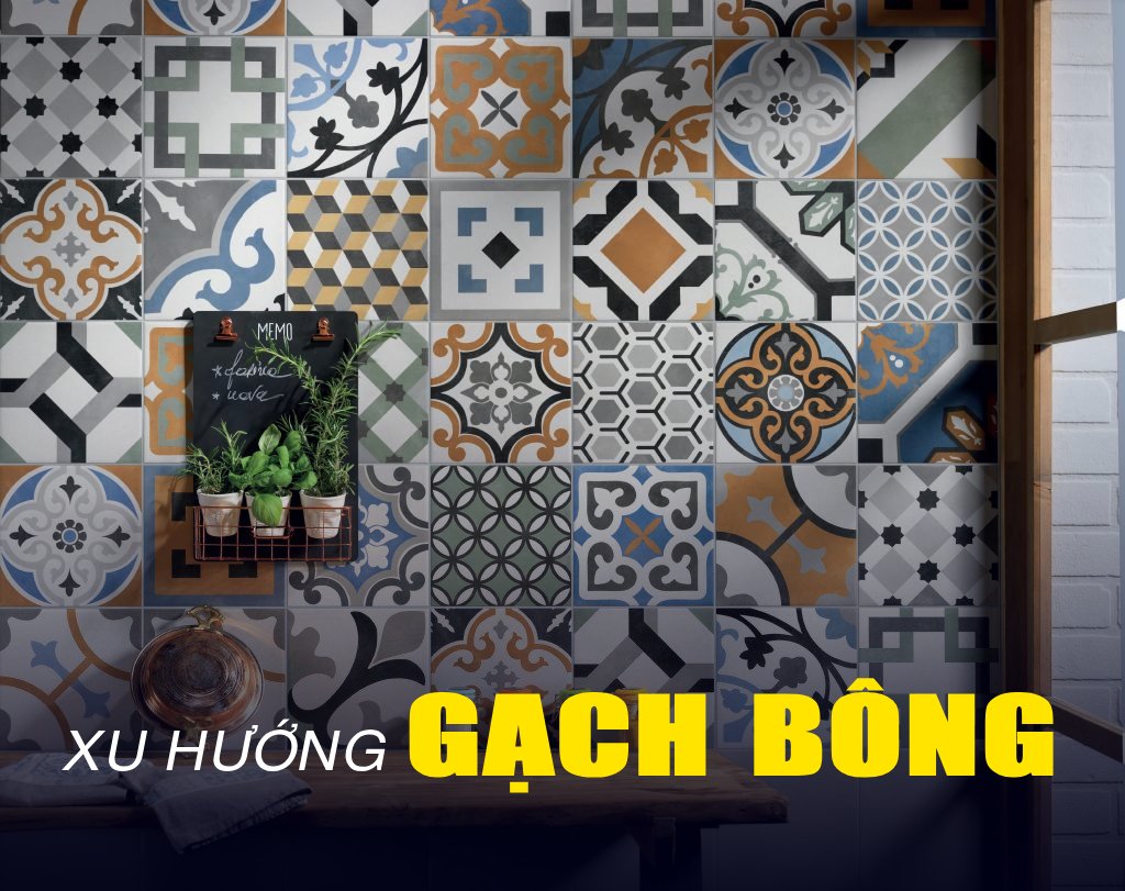 Các mẫu gạch bông được ưa chuộng và cách ứng dụng khiến không gian “lột xác”