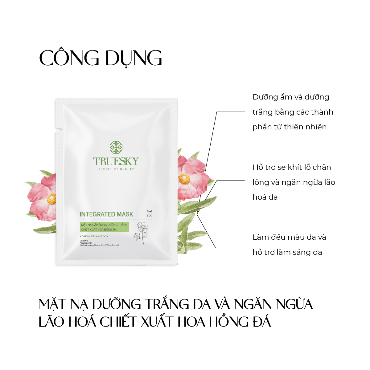 Mặt nạ dưỡng trắng da và ngăn ngừa lão hoá Truesky Integrated Mask chiết xuất hoa hồng đá 25g