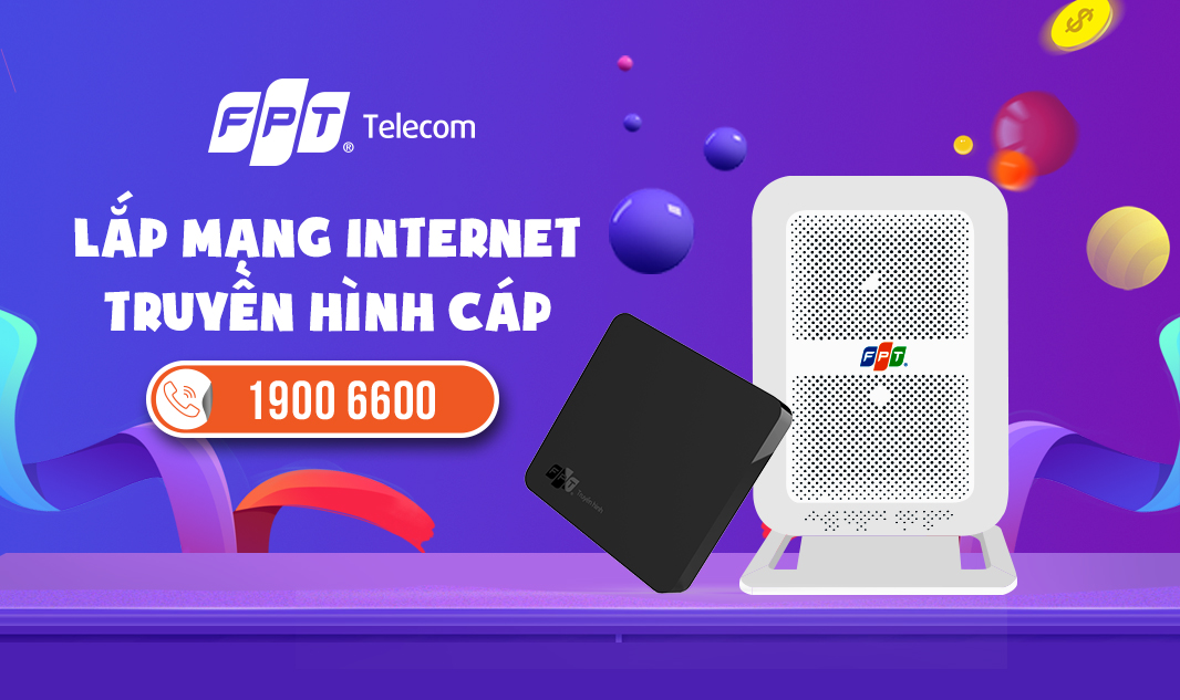 Lý Do Nên Lắp Đặt Combo Internet Và Truyền Hình FPT Ngay Hôm Nay