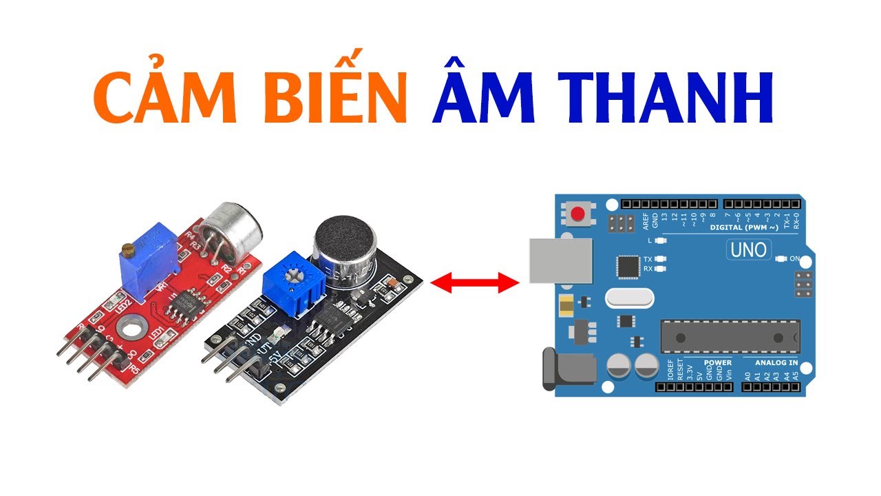 Hướng dẫn từ A-Z về mạch cảm biến âm thanh Ardunio cho người mới