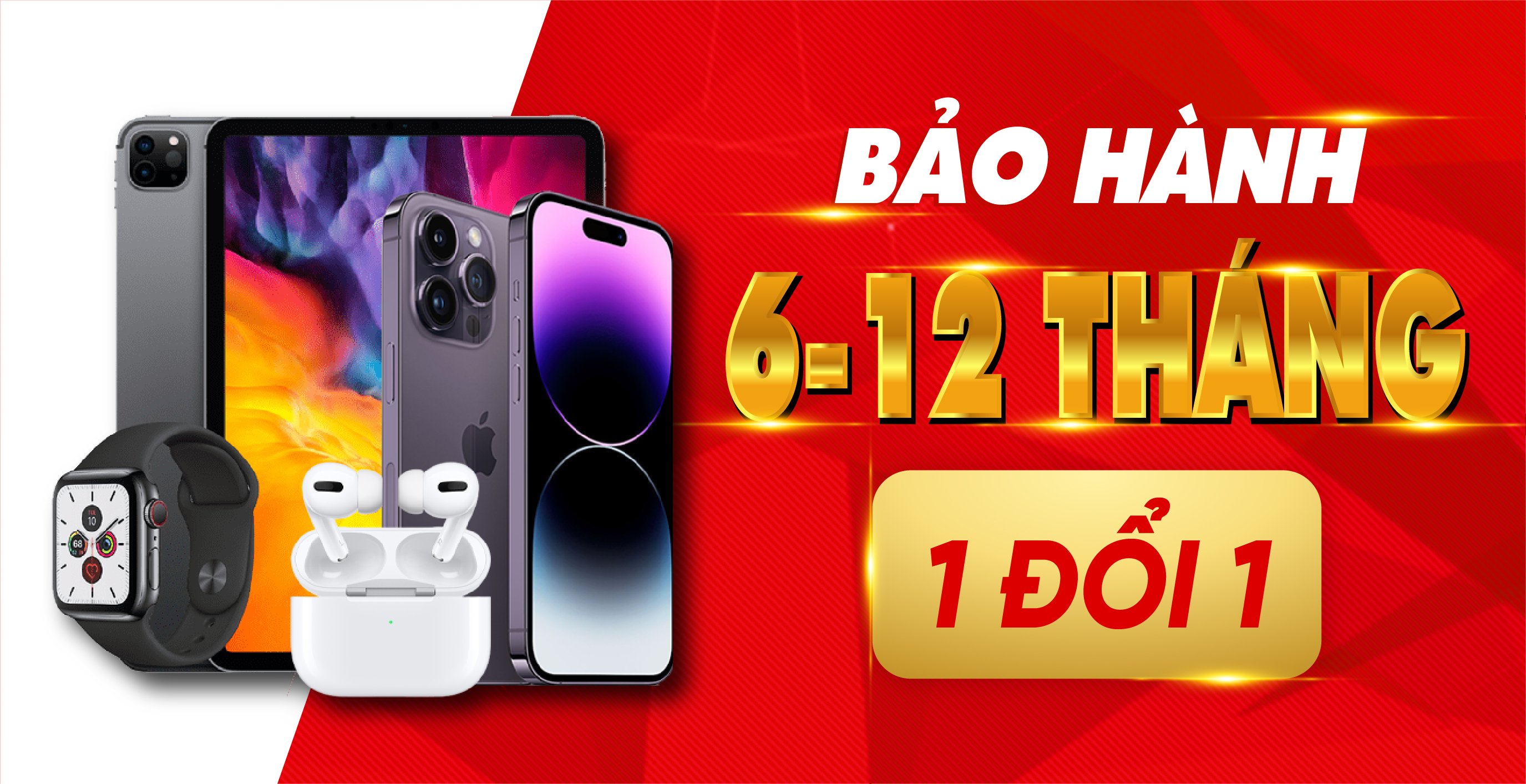 BẢO HÀNH 6-12 THÁNG