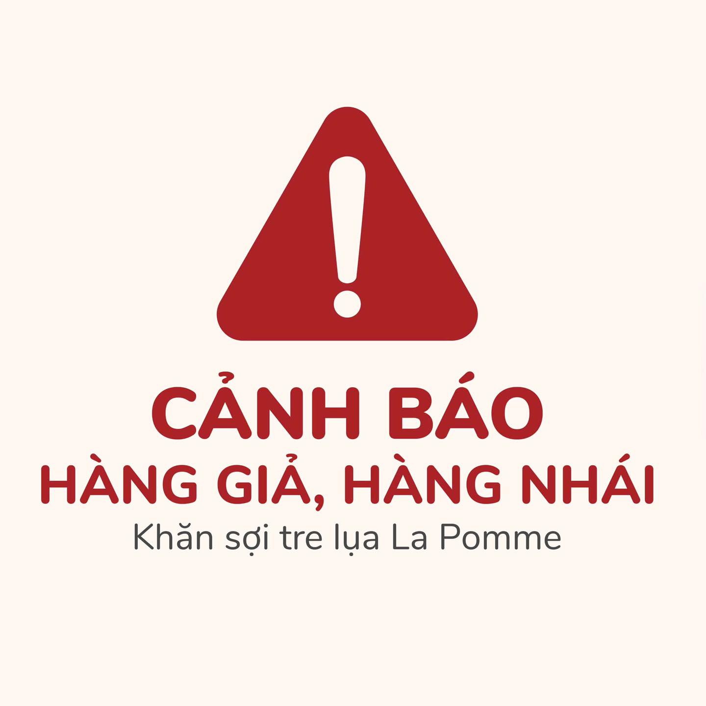 CẢNH BÁO HÀNG GIẢ – HÀNG NHÁI KHĂN SỢI TRE LỤA LA POMME