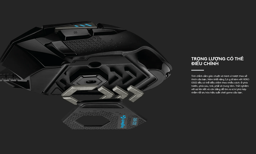 Có thể điều chỉnh trọng luongj được trên logitech G502 Hero