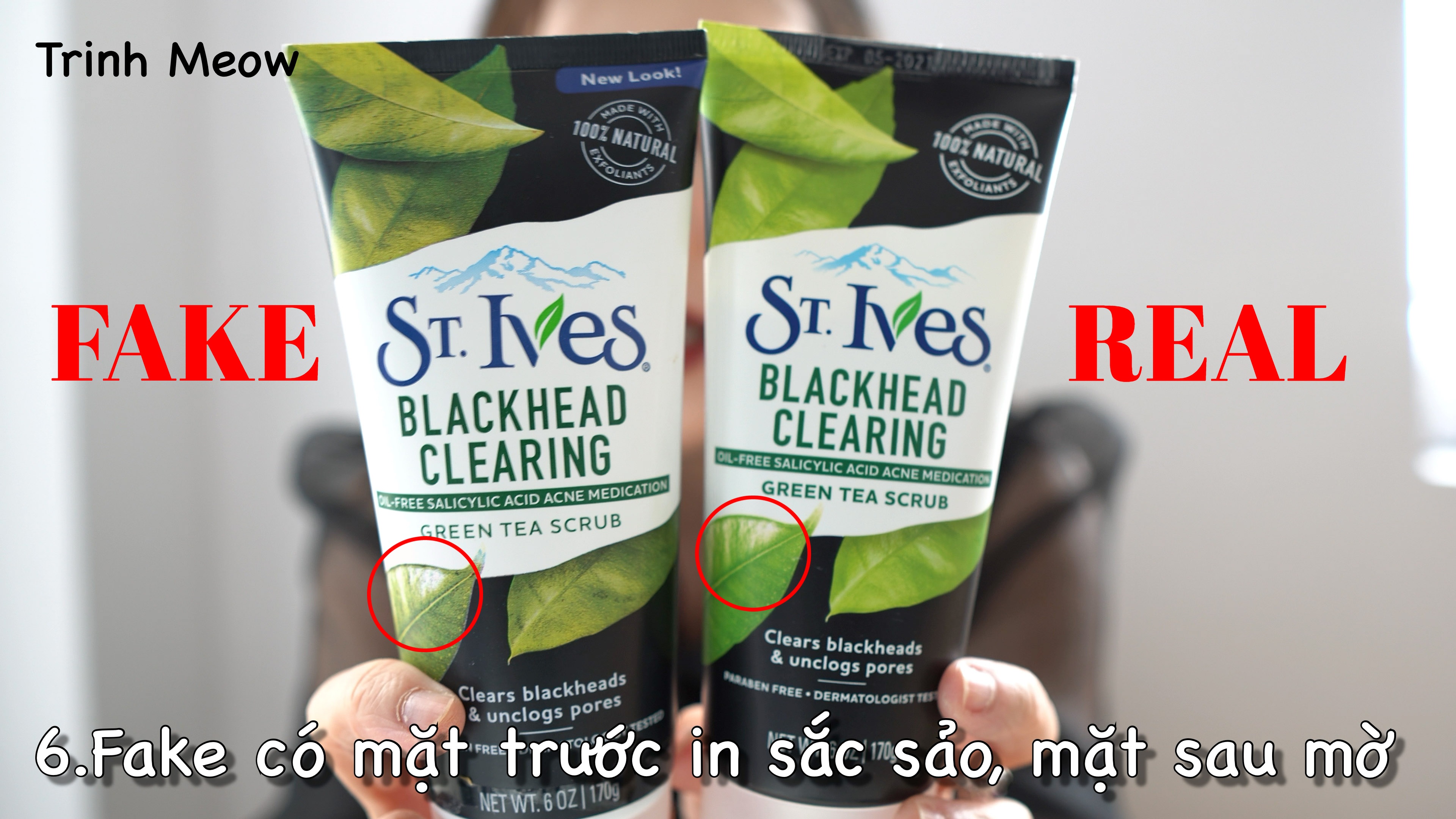 8 điểm Phan Biệt Tẩy Da Chết Tra Xanh Thật Giả St Ives Blackhead Cle Meow Beauty Shop