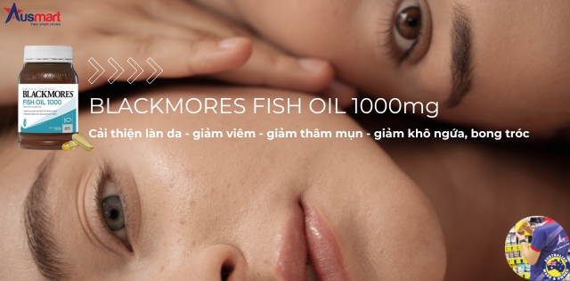 Viên uống Blackmores Fish Oil 1000mg giúp chăm sóc sức khỏe làn da Viên uống Blackmores Fish Oil 1000mg giúp chăm sóc sức khỏe làn da