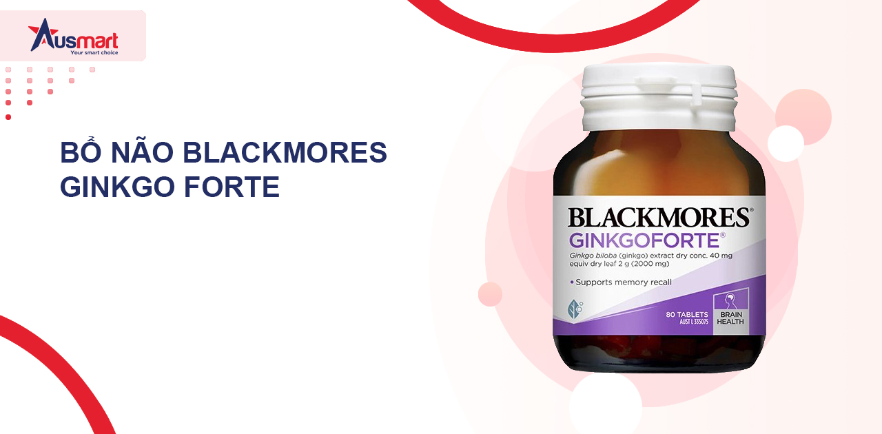 Bổ não Blackmores Ginkgo Forte