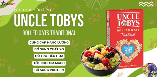 Tác dụng của yến mạch ăn liền Uncle Tobys Rolled Oats Traditional
