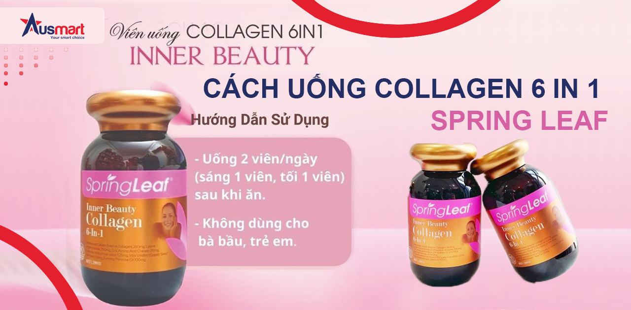 Cách Uống Collagen 6 In 1 Spring Leaf