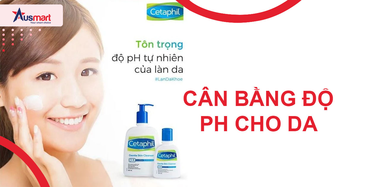 công dụng sữa rửa mặt cetaphil