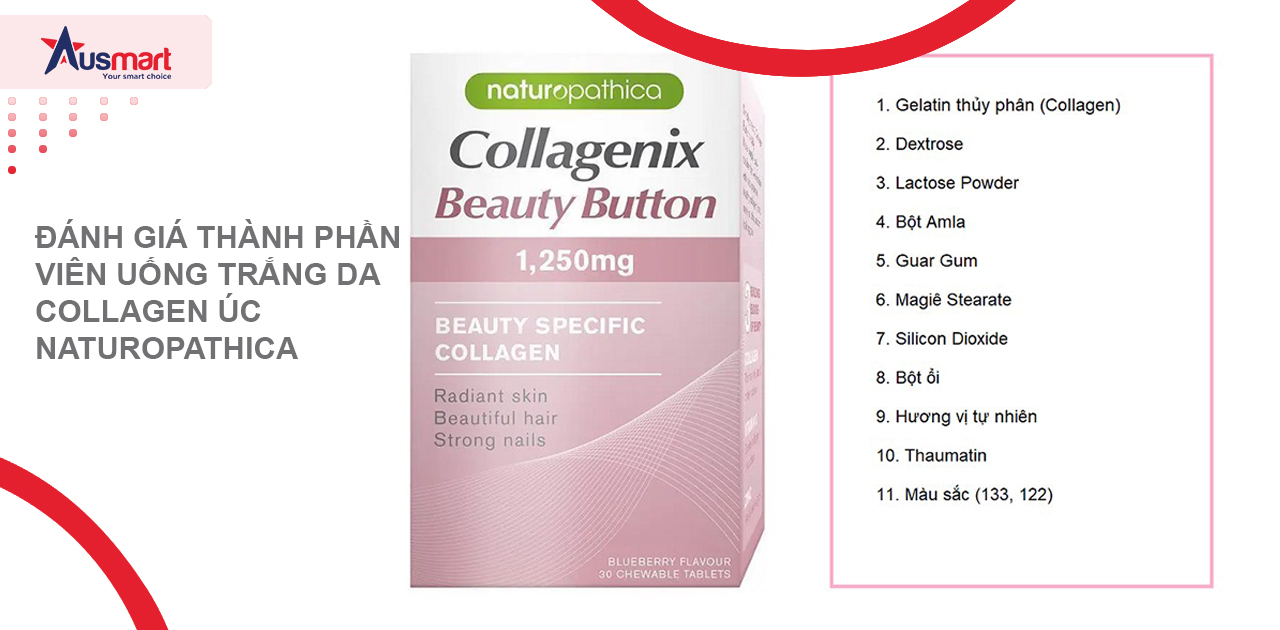 Đánh giá thành phần viên uống trắng da Collagen Úc Naturopathica