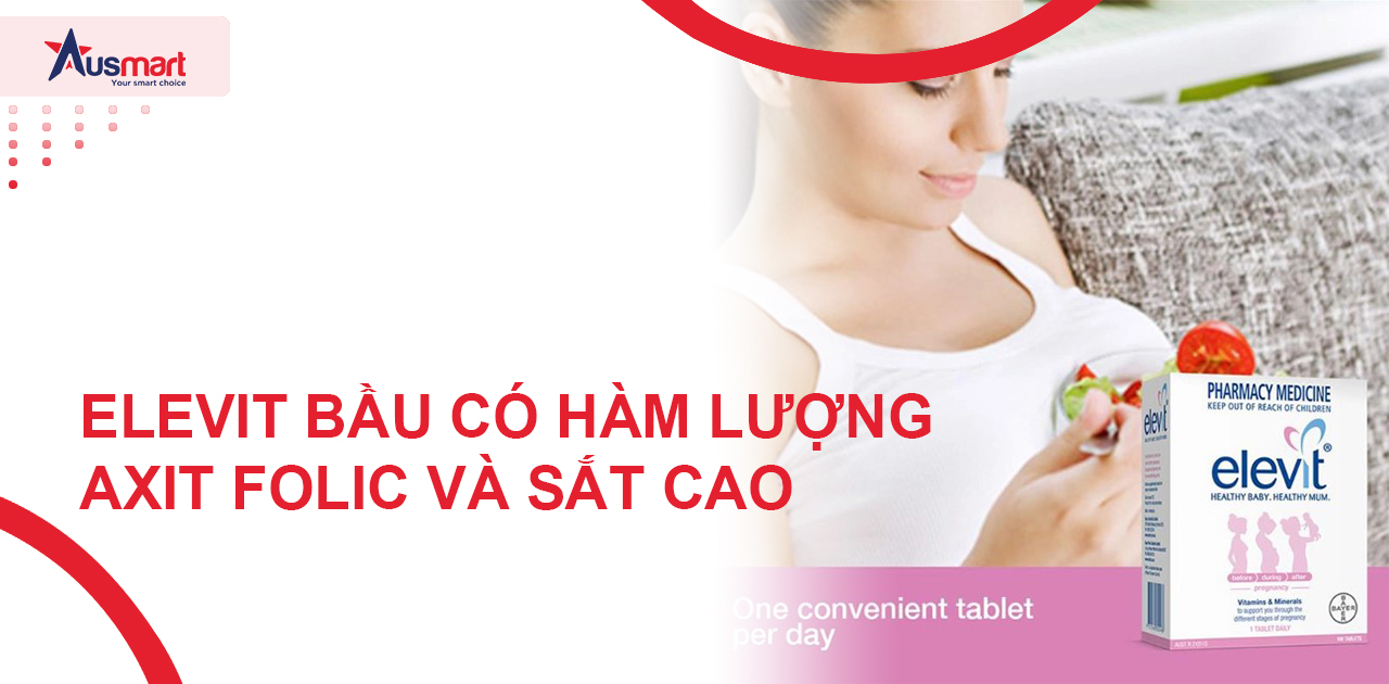 Nên uống Elevit hay Pregnacare?