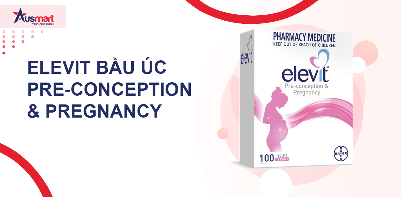 Elevit bầu Úc Pre-conception & Pregnancy