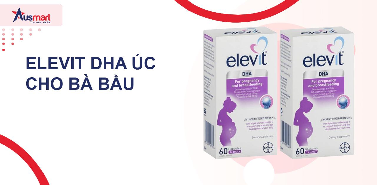 Elevit DHA Úc cho bà bầu