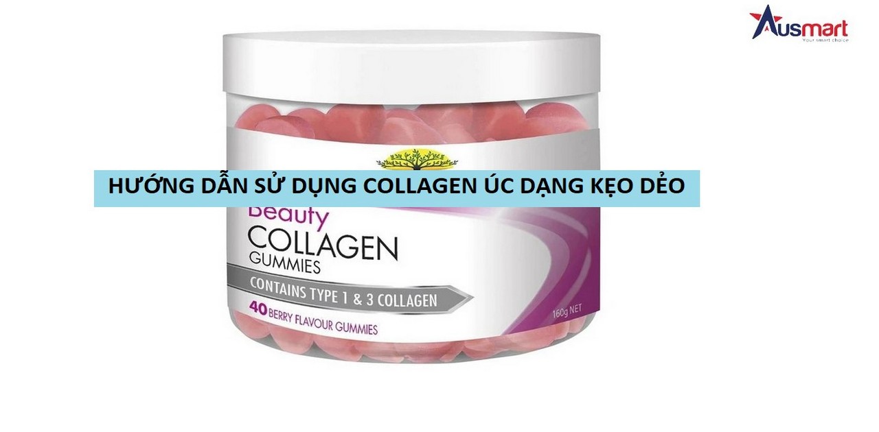 Hướng Dẫn Sử Dụng Kẹo Dẻo Collagen Của Úc