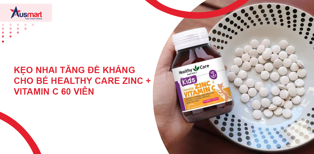 Kẹo nhai tăng đề kháng cho bé Healthy Care Zinc + Vitamin C 60 viên