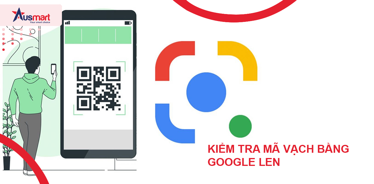 Cách kiểm tra mã vạch bằng Google Len