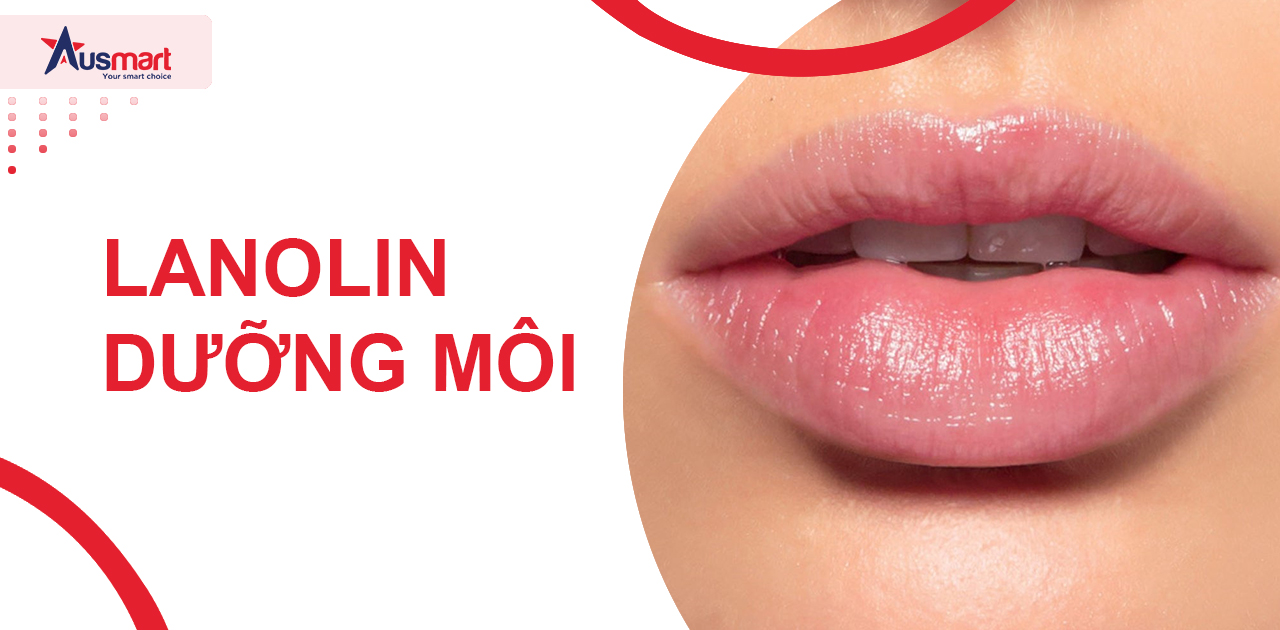 Kem dưỡng Lanolin dùng làm son dưỡng môi