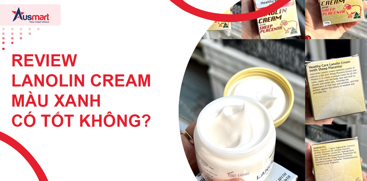 Thành phần Lanolin Cream màu xanh