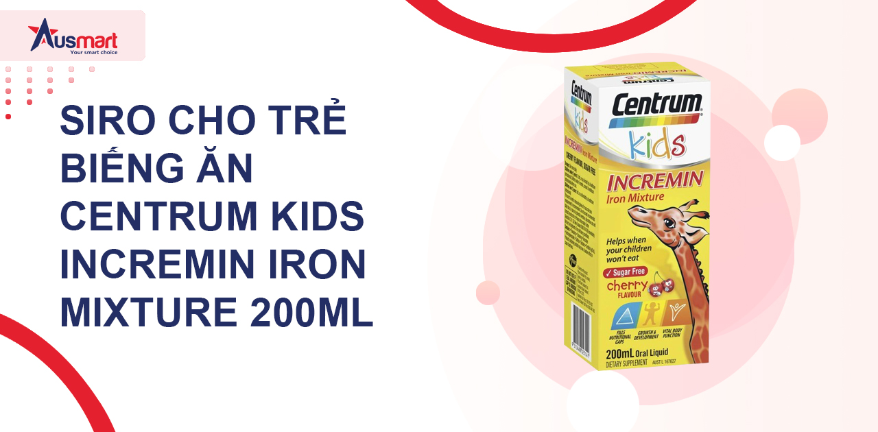 Siro cho trẻ biếng ăn Centrum Kids Incremin Iron Mixture 200ml