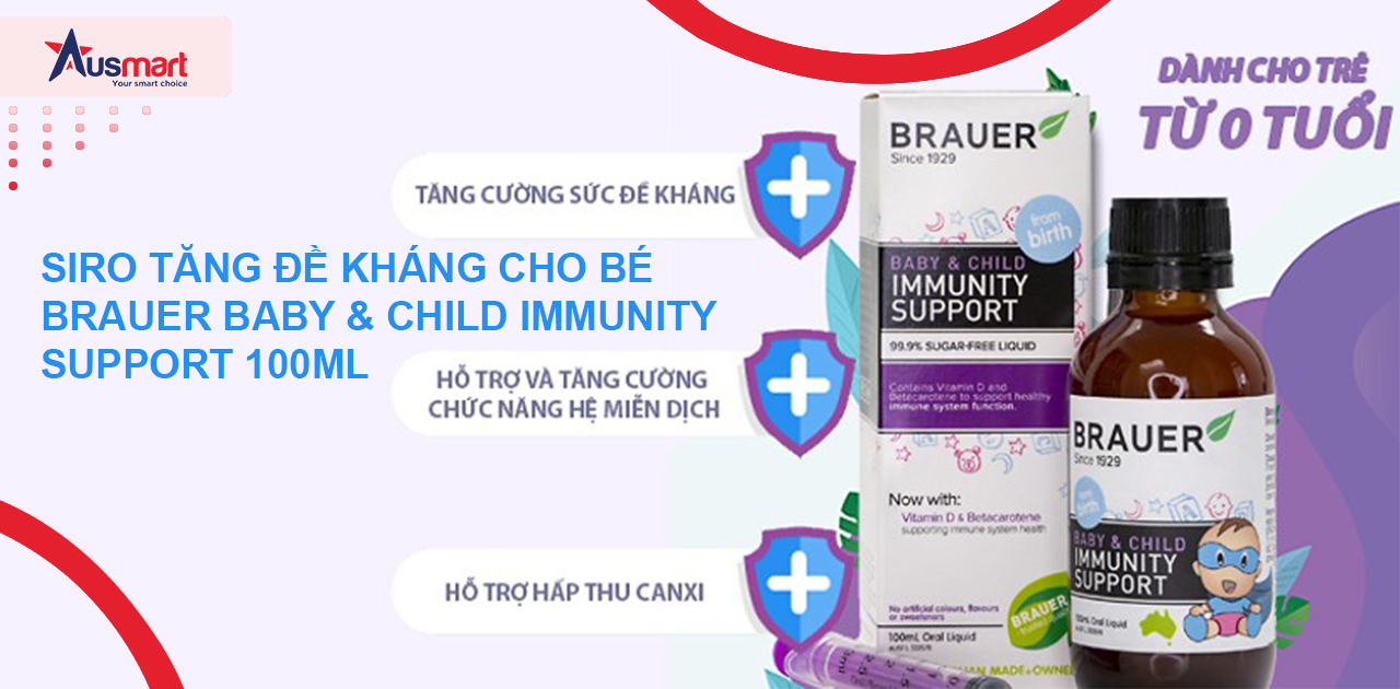 Siro tăng đề kháng cho bé Brauer Baby & Child Immunity Support 100ml