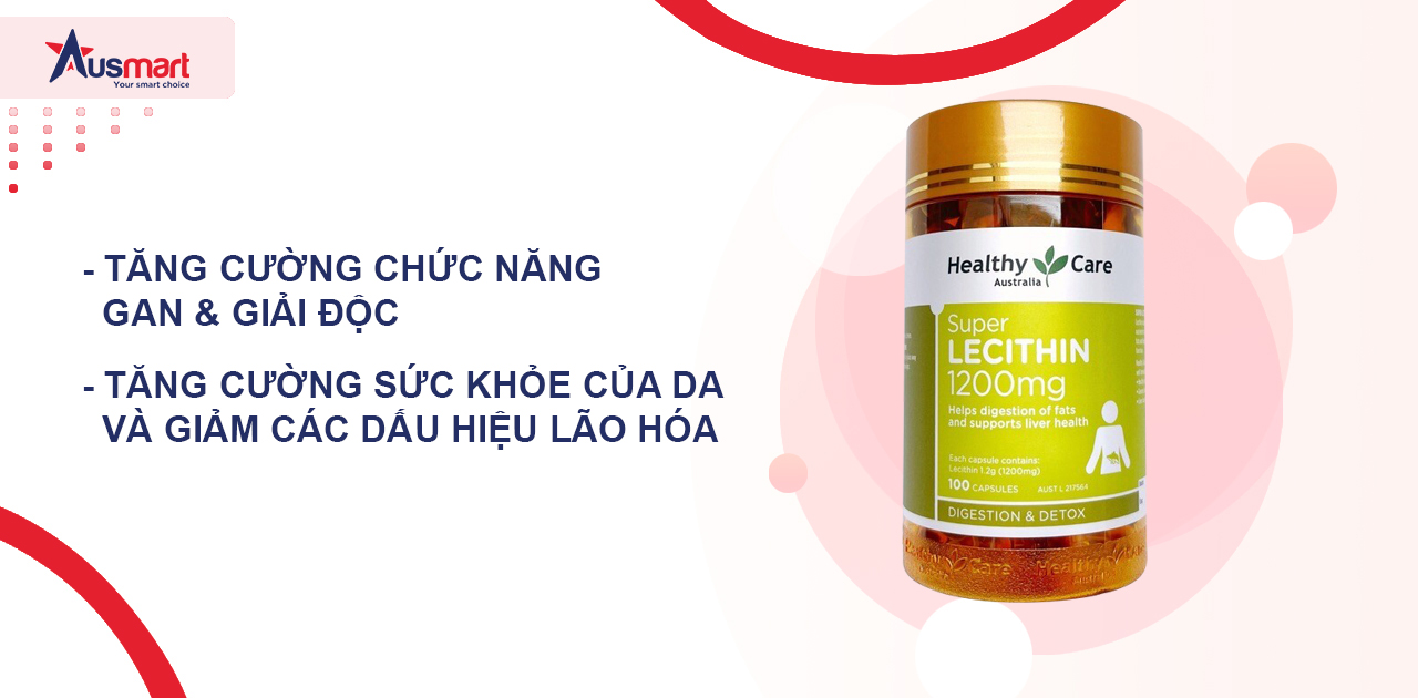 Tác dụng của mầm đậu nành Healthy Care Úc Super Lecithin 1200mg