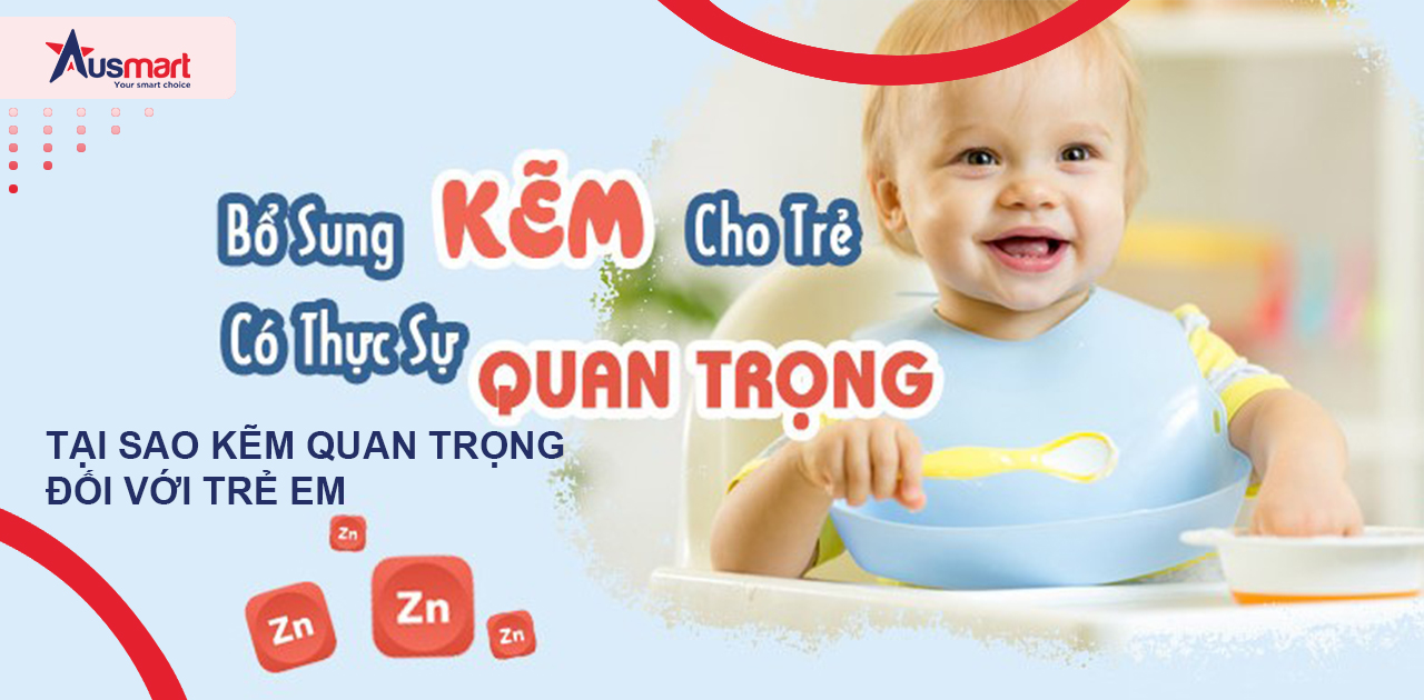 Tại sao kẽm quan trọng đối với trẻ em?