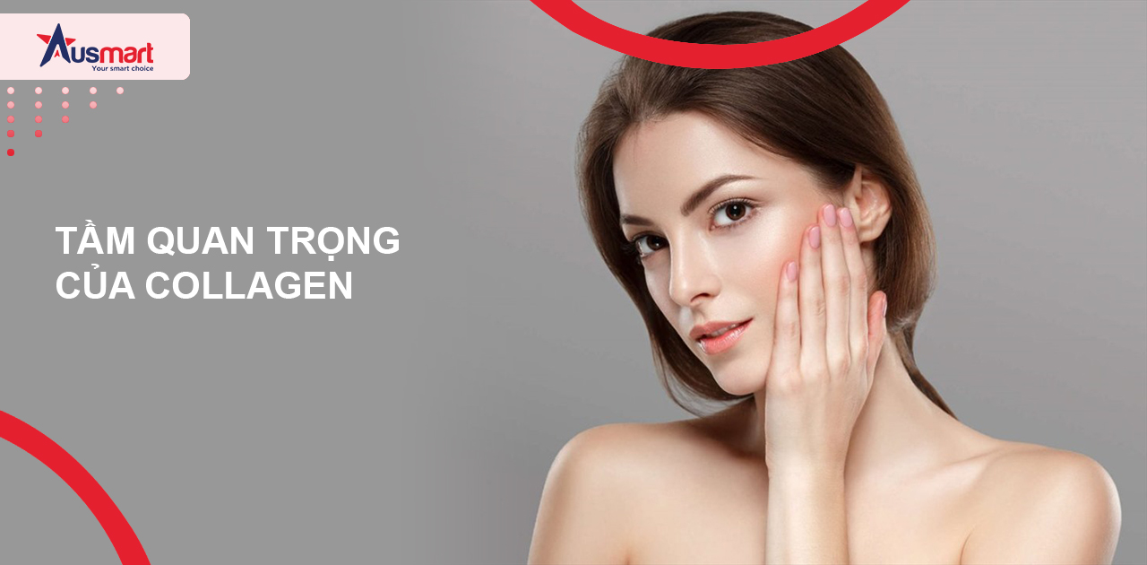 Tầm quan trọng của Collagen