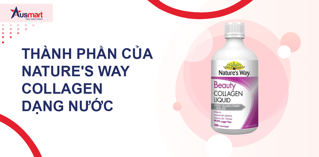 Xem xét thành phần của Nature's Way Collagen dạng nước