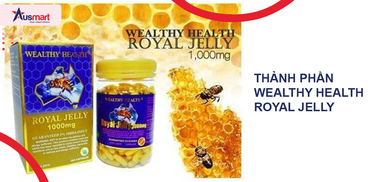 Thành phần Wealthy Health Royal Jelly