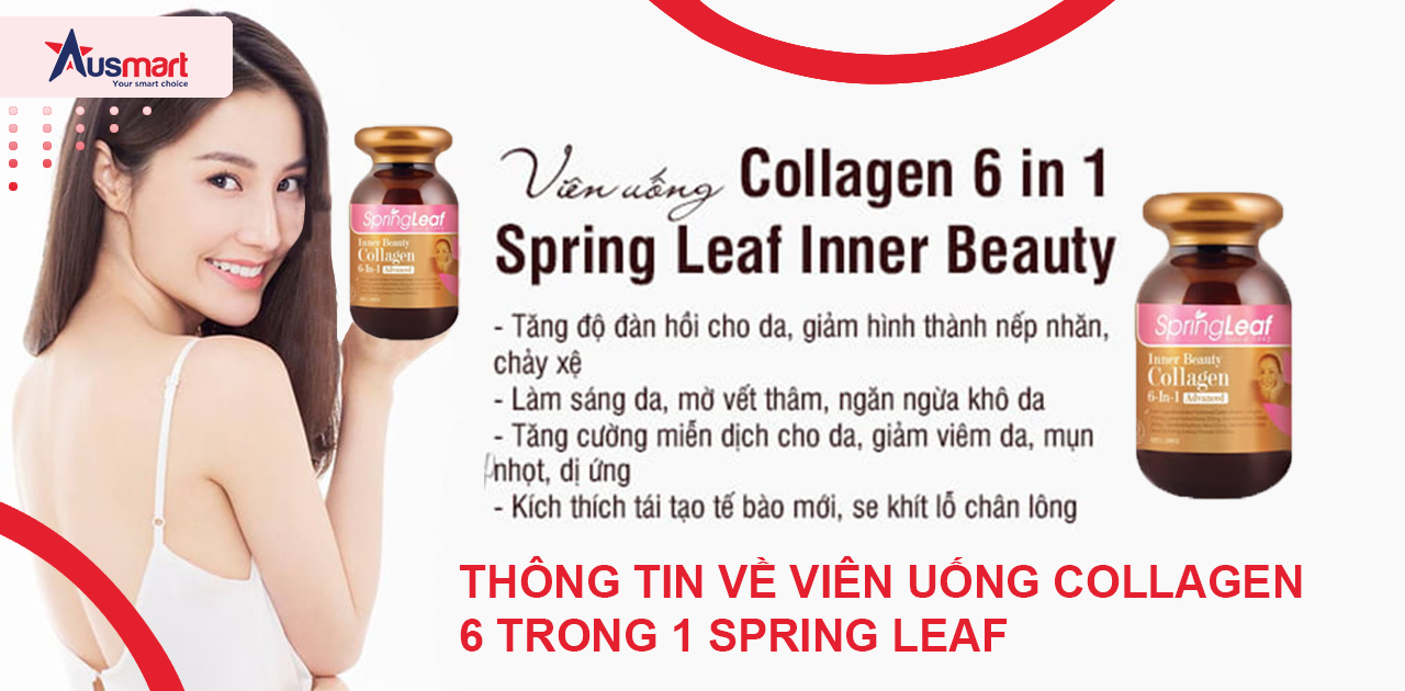 Thông tin về viên uống Collagen 6 Trong 1 Spring Leaf