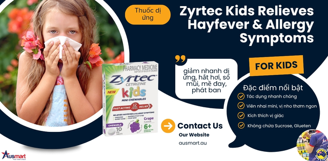 Thuốc dị ứng cho bé Zyrtec Kids Relieves Hayfever & Allergy Symptoms dạng viên nhai