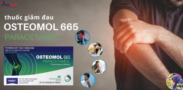 Thuốc giảm đau Osteomol Paracetamol giúp giảm đau hiệu quả Thuốc giảm đau Osteomol Paracetamol giúp giảm đau hiệu quả