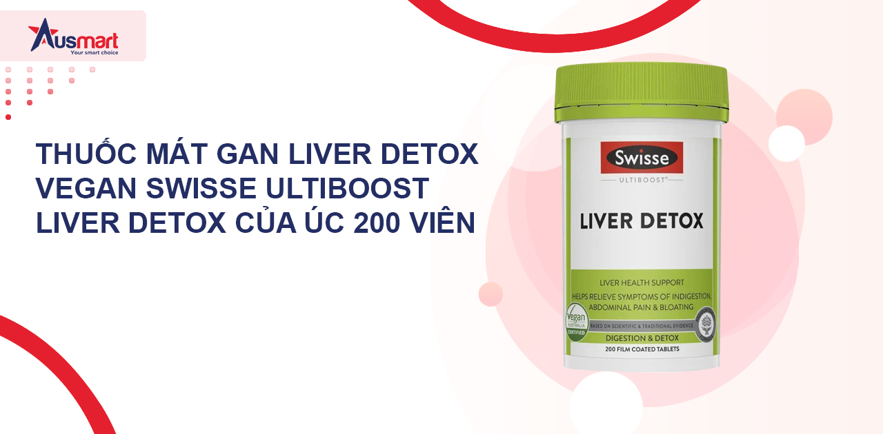 Thuốc Mát Gan Liver Detox Vegan Swisse Ultiboost Liver Detox của Úc 200 viên