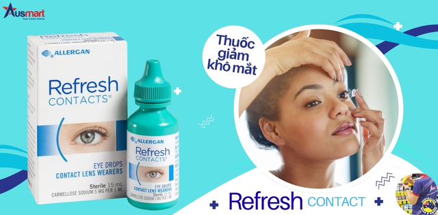 Thuốc nhỏ mắt Refresh Contact Eye Drops giảm khô mắt