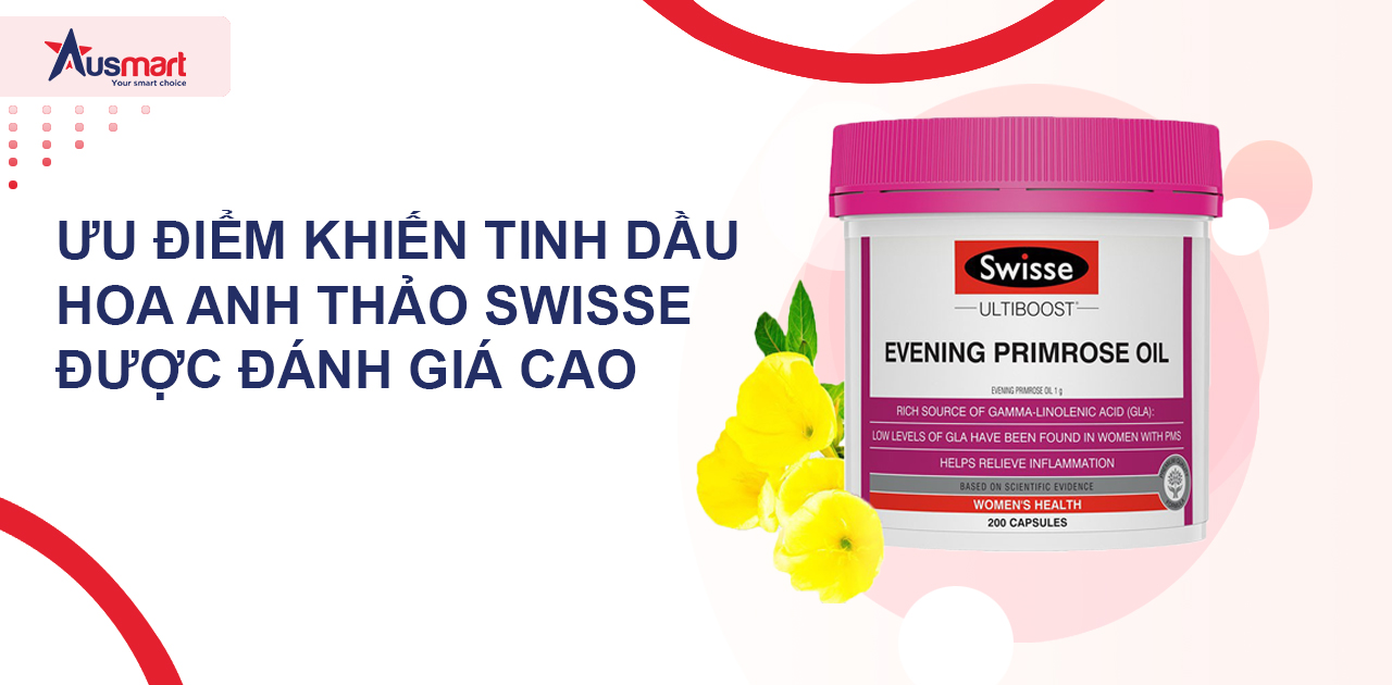 Ưu điểm khiến tinh dầu hoa anh thảo Swisse được đánh giá cao