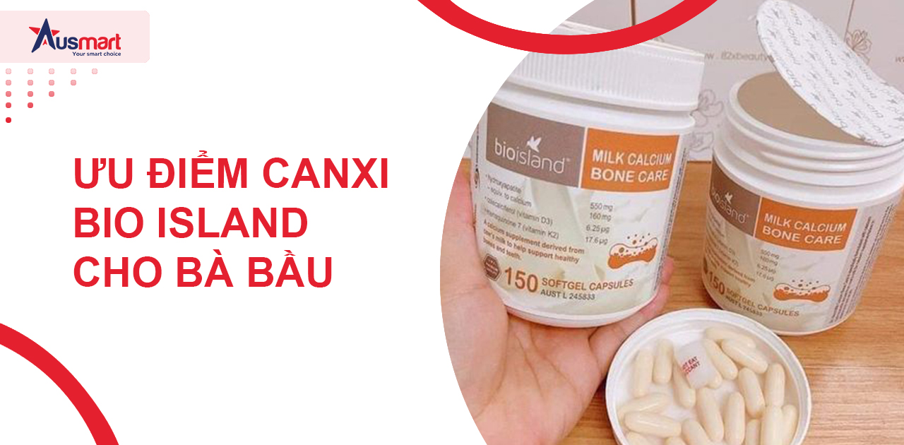 Ưu điểm Canxi Bio Island cho bà bầu