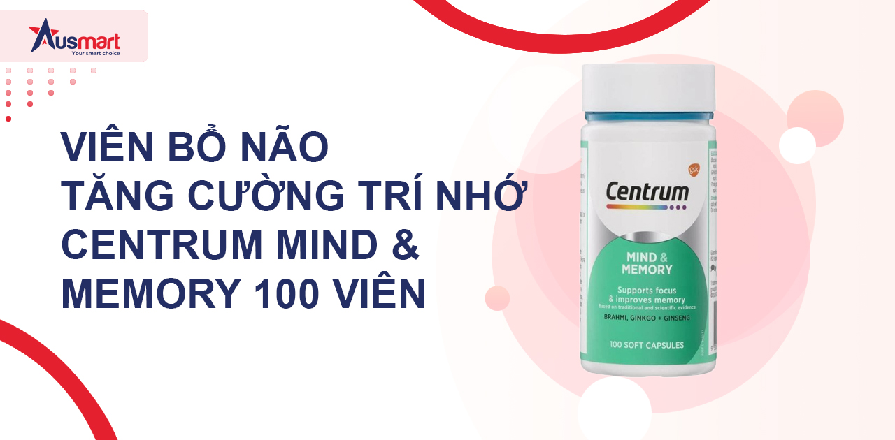 Viên bổ não tăng cường trí nhớ Centrum Mind & Memory 100 viên