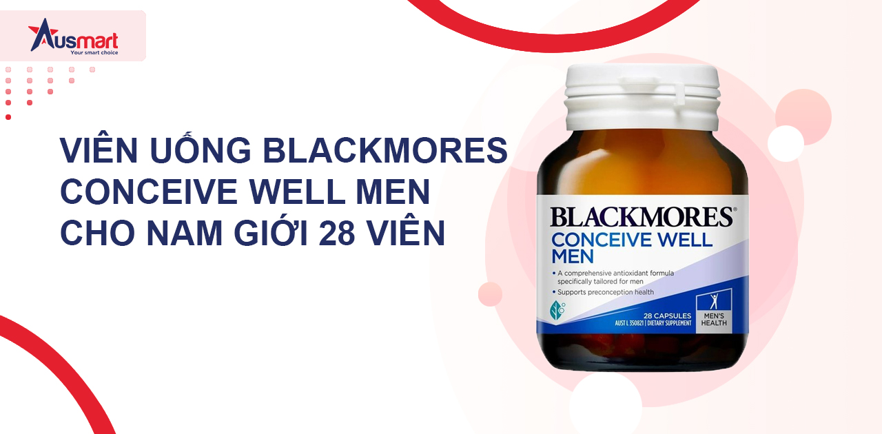 Viên uống Blackmores Conceive Well Men cho nam giới 28 viên