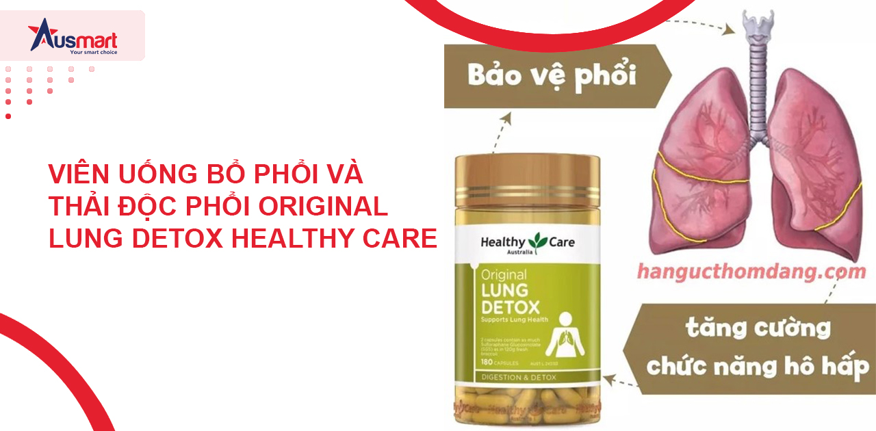 Viên uống bổ phổi và thải độc phổi Healthy Care