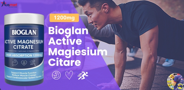 Viên uống bổ sung Magie tăng sức khỏe cơ bắp Bioglan Active Magiesium Citrate