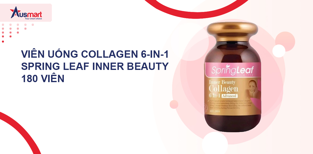 Collagen Úc Dạng Viên 6-In-1 Spring Leaf Inner Beauty 180 viên