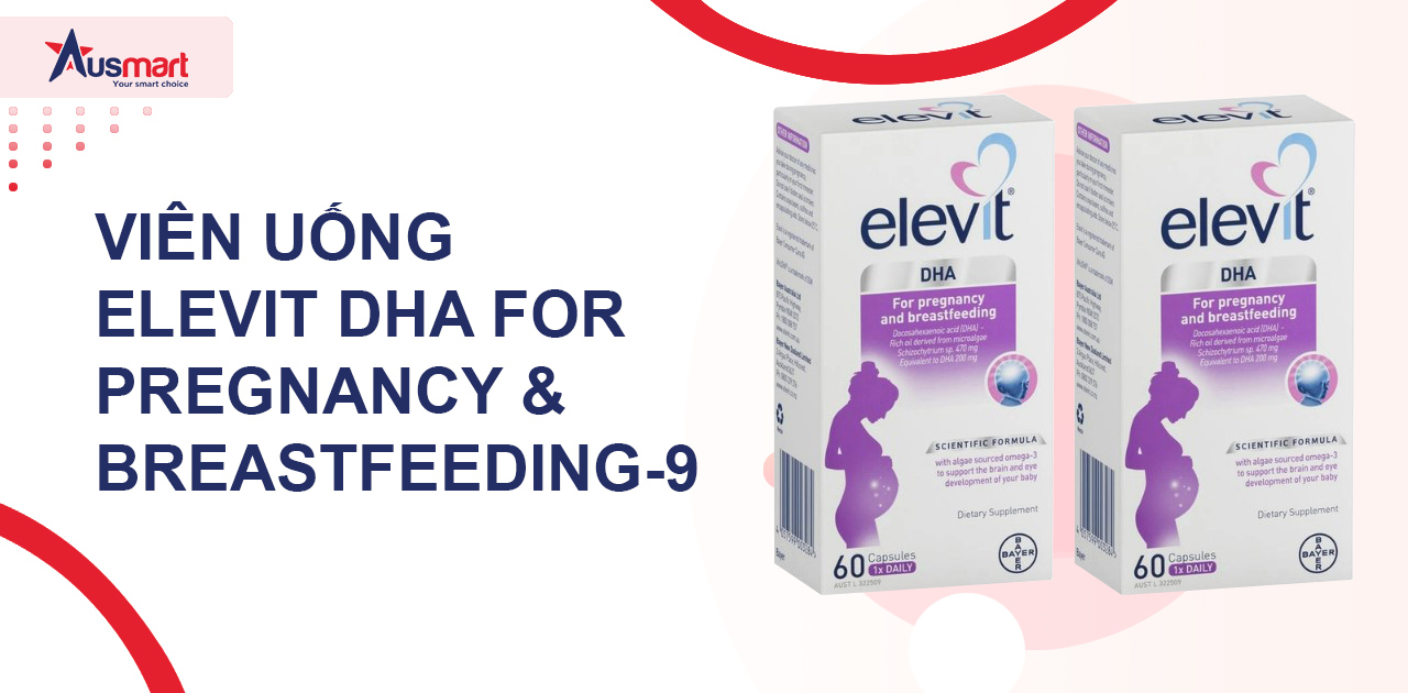 Viên uống Elevit DHA For Pregnancy & Breastfeeding